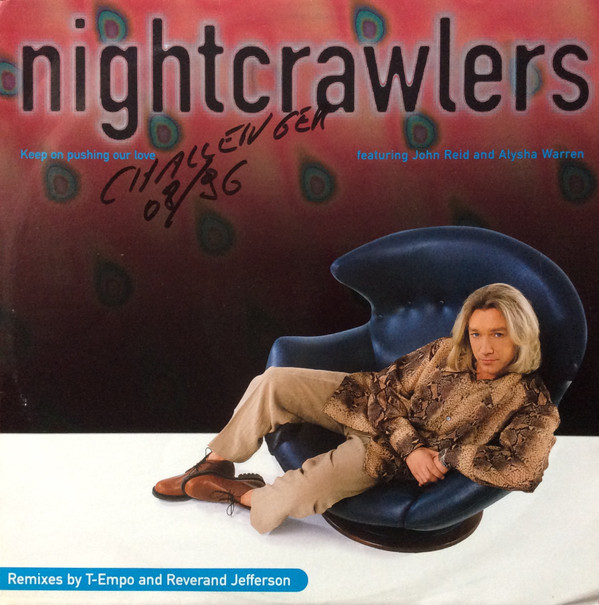 Nightcrawlers Featuring John Reid And Alysha Warren - Keep On Pushing Our Love | Arista (74321 39042 1)