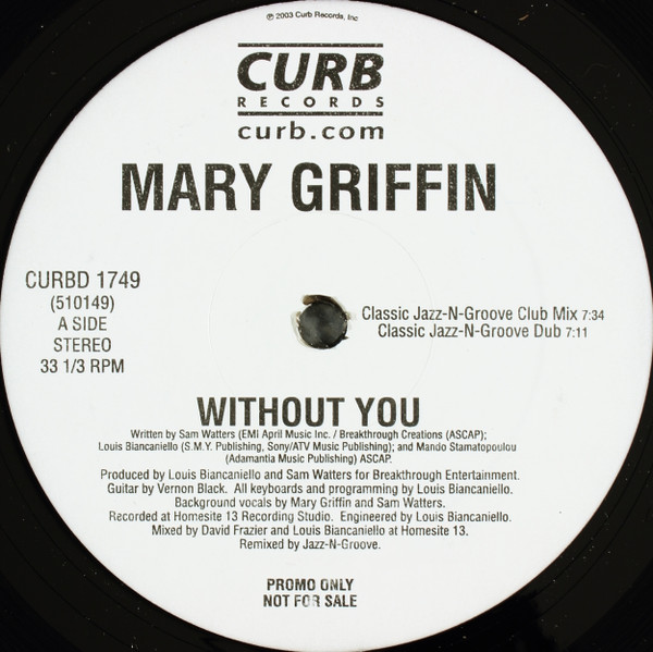Mary Griffin - Without You | Curb Records (PR 510149) Mary Griffin - Without You | Curb Records (PR 510149)