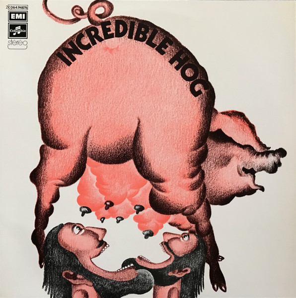 Incredible Hog - Incredible Hog | Columbia (2C06494876)