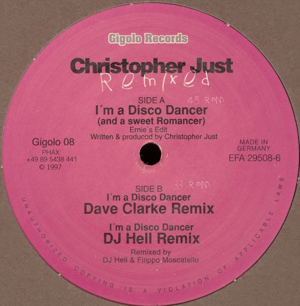 Christopher Just - I'm A Disco Dancer (And A Sweet Romancer) Remixed | International Deejay Gigolo Records (Gigolo 08) Christopher Just - I'm A Disco Dancer (And A Sweet Romancer) Remixed | International Deejay Gigolo Records (Gigolo 08)