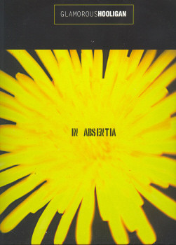 Glamorous Hooligan - In Absentia | Arthrob (ART002T)