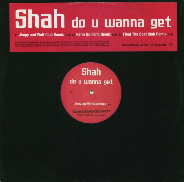 Shah - Do U Wanna Get | Virgin (VSTDJ1797) - main