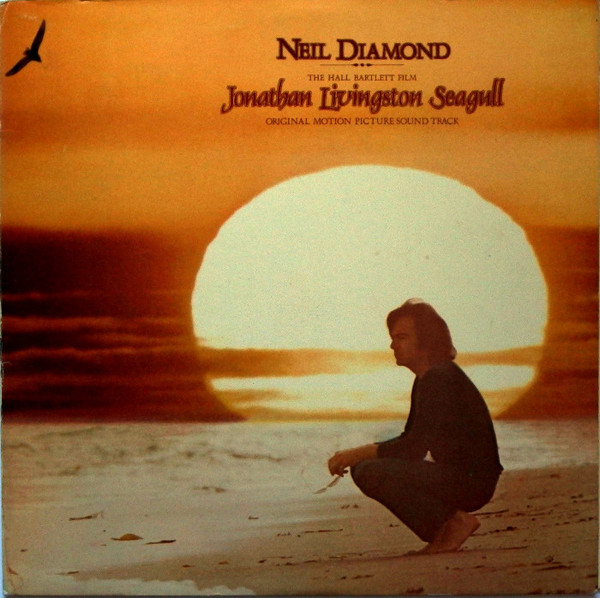 Neil Diamond - Jonathan Livingston Seagull (Original Motion Picture Sound Track) | Columbia (KS 32550)