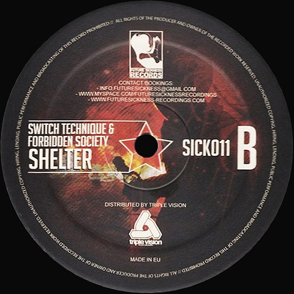 Noize Punishment / Switch Technique & Forbidden Society - Riotbringer (Forbidden Society Remix) / Shelter | Future Sickness Records (SICK011) - 2