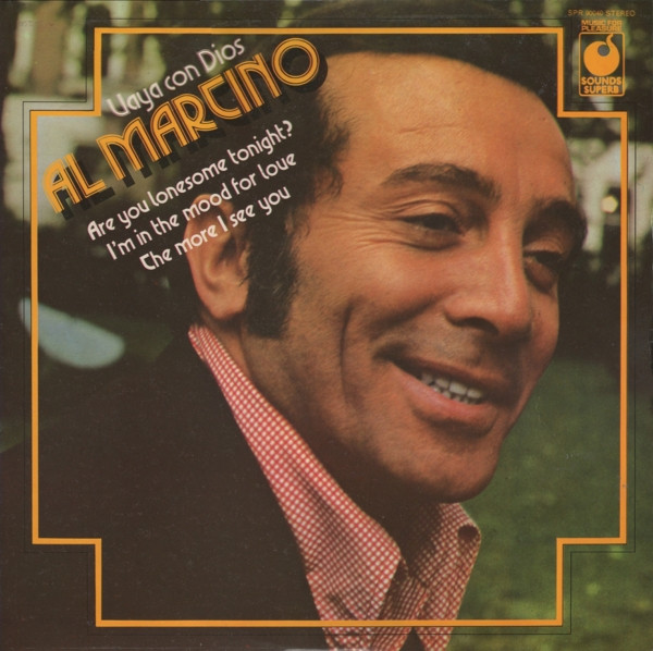 Al Martino - Vaya Con Dios | Sounds Superb (SPR 90040)