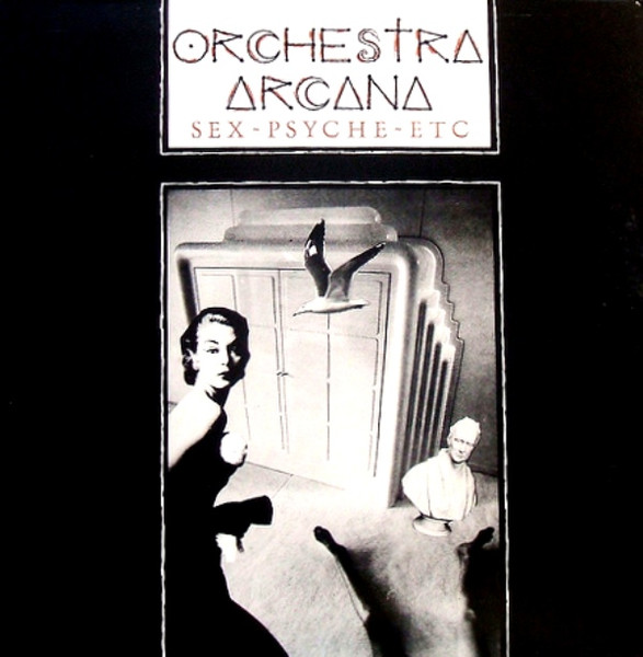Orchestra Arcana - Sex - Psyche - Etc | Cocteau Records (COQ T 19)