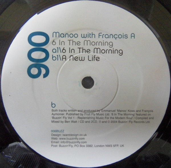 Manoo And Francois A - 6 In The Morning | Buzzin' Fly Records (006BUZZ) - 3