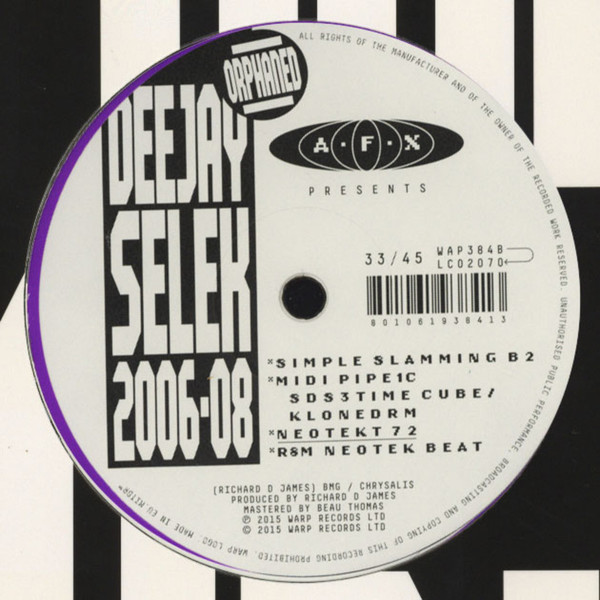 Aphex Twin - Orphaned Deejay Selek 2006-08 | Warp Records (WAP384) - 3