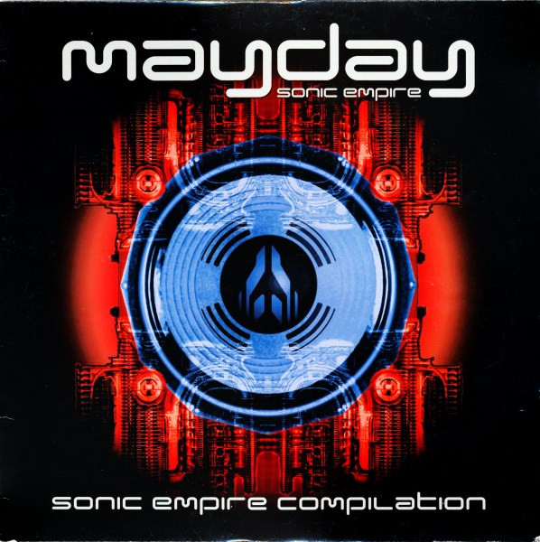 Various - Mayday – The Sonic Empire Compilation | Low Spirit Recordings (74321 47529 1)