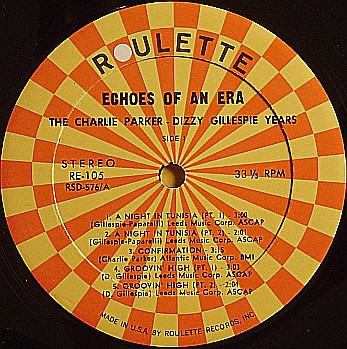 Charlie Parker - Dizzy Gillespie - The Charlie Parker-Dizzy Gillespie Years | Roulette (RE-105) - 4 Charlie Parker - Dizzy Gillespie - The Charlie Parker-Dizzy Gillespie Years | Roulette (RE-105) - 4