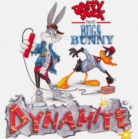Daffy Duck Feat. Bugs Bunny - Dynamite | WEA (9031-75689-0) Daffy Duck Feat. Bugs Bunny - Dynamite | WEA (9031-75689-0)