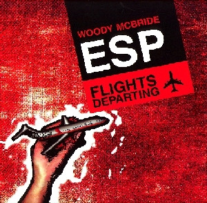 Woody McBride , DJ ESP - Flights Departing | Kompute (KOM-011)