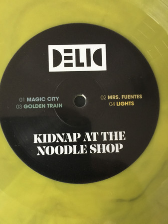 Delic - Kidnap At The Noodle Shop | Not On Label (Delic Self-released) (none) Delic - Kidnap At The Noodle Shop | Not On Label (Delic Self-released) (none)