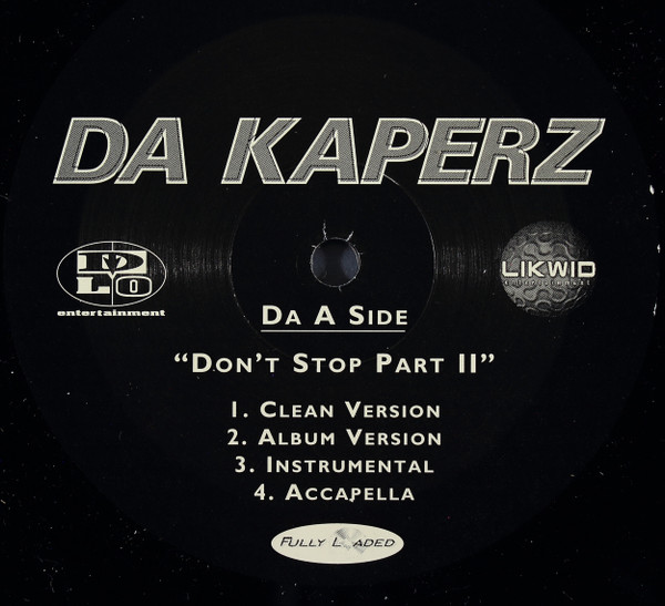 Da Kaperz - Don't Stop Part II / Just For You | D-Lo Entertainment (LE 004)
