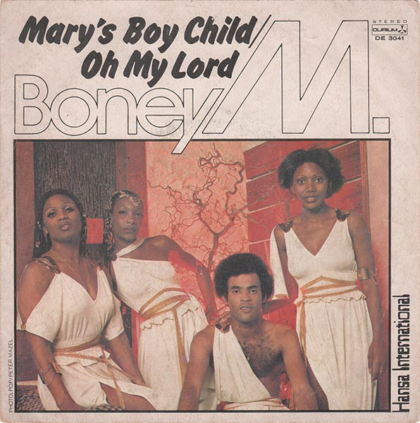 Boney M. - Mary's Boy Child/Oh My Lord | Durium (DE 3041)