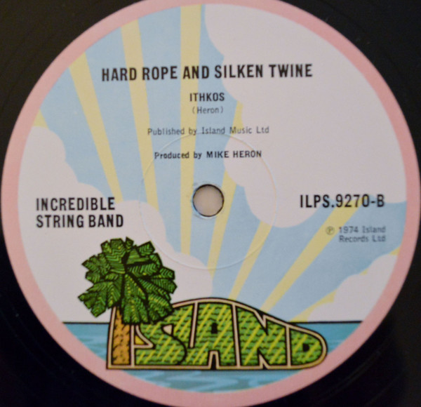 The Incredible String Band - Hard Rope & Silken Twine | Island Records (ILPS 9270) - 4