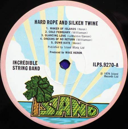 The Incredible String Band - Hard Rope & Silken Twine | Island Records (ILPS 9270) - 3