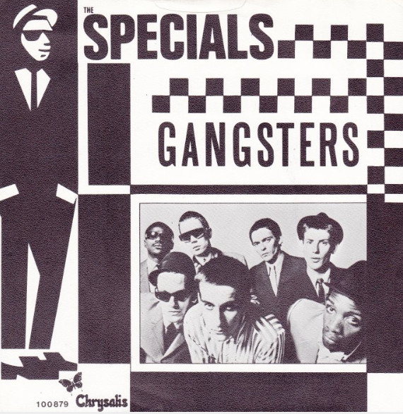 The Specials / The Selecter - Gangsters / The Selecter | Chrysalis (100 879) - 2