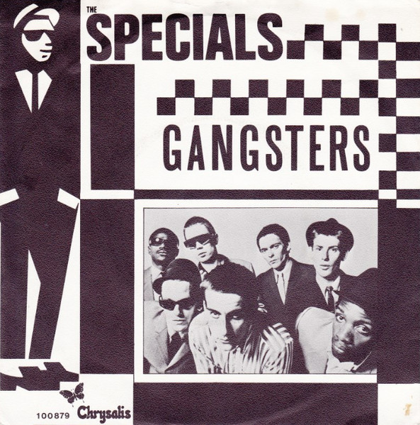 The Specials / The Selecter - Gangsters / The Selecter | Chrysalis (100 879)