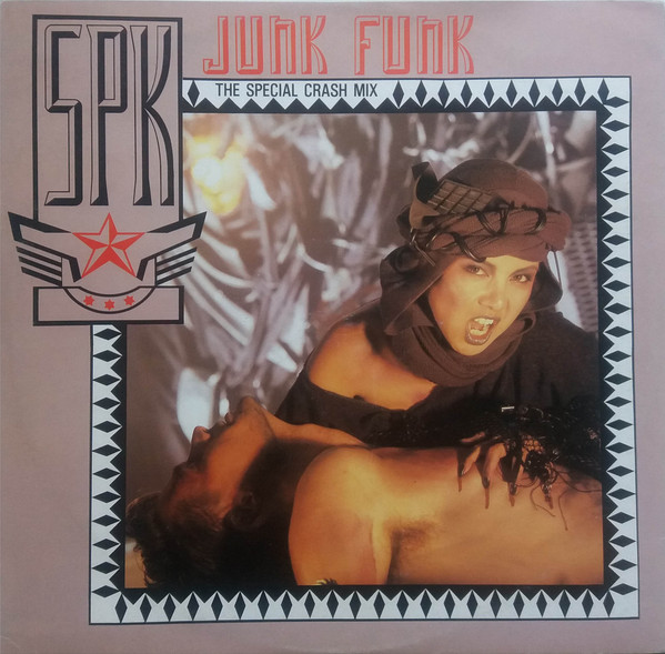 SPK - Junk Funk (The Special Crash Mix) | WEA (YZ24T)
