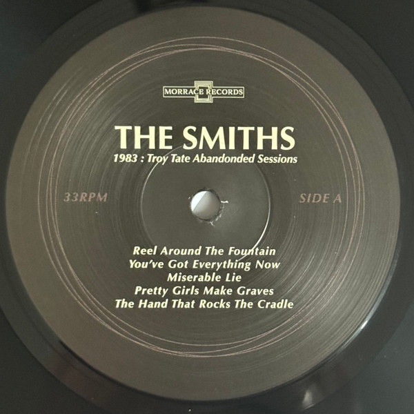 The Smiths - 1983 : Troy Tate Abandoned Sessions | Morrace Records (MRR1983) - 3 The Smiths - 1983 : Troy Tate Abandoned Sessions | Morrace Records (MRR1983) - 3