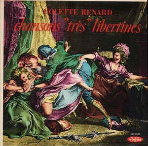 Colette Renard - Chansons Très Libertines | Disques Vogue (VF 47005) Colette Renard - Chansons Très Libertines | Disques Vogue (VF 47005)
