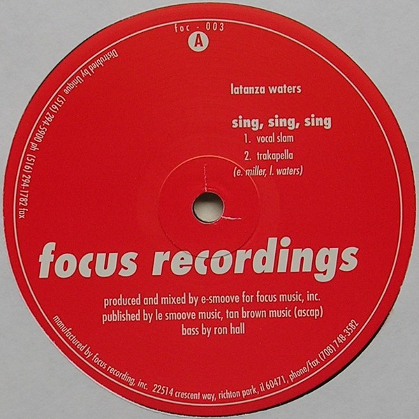 Latanza Waters - Sing, Sing, Sing | Focus Recordings (foc - 003)