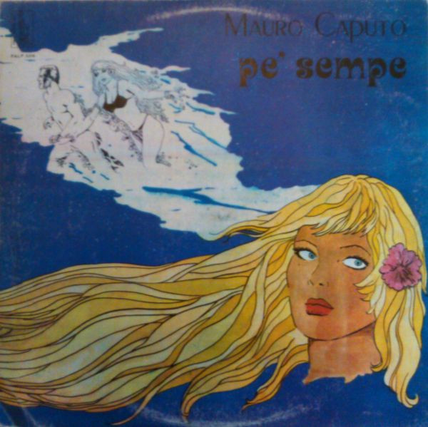 Mauro Caputo - Pé Sempe | Nuova New York Record (PALP 3318)