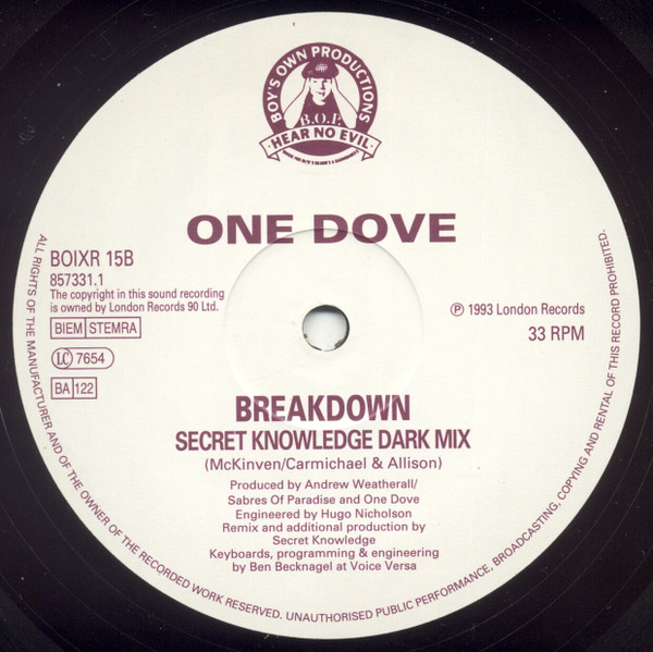 One Dove - Breakdown (The Secret Knowledge Remixes) | Boy's Own Productions (BOIXR 15) One Dove - Breakdown (The Secret Knowledge Remixes) | Boy's Own Productions (BOIXR 15)
