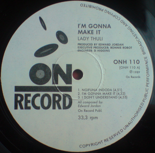 Lady Thuli - I'm Gonna Make It | On Record (ONH 110) - 3 Lady Thuli - I'm Gonna Make It | On Record (ONH 110) - 3