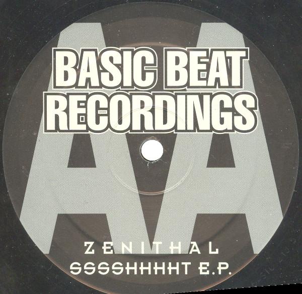 Zenithal - Sssshhhht E.P. | Basic Beat Recordings (BASIC 210-5) - 2