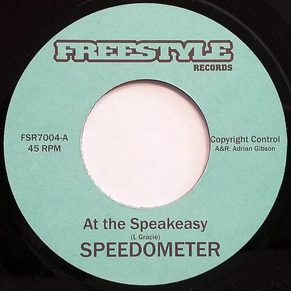 Speedometer - At The Speakeasy | Freestyle Records (FSR 7004)