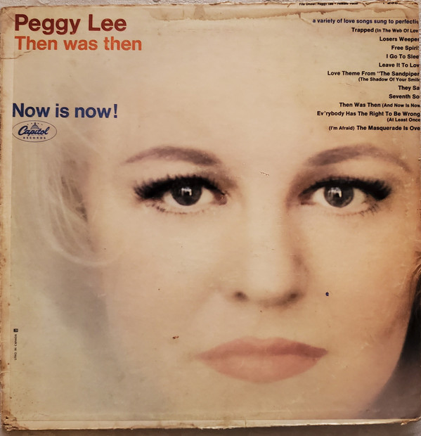 Peggy Lee - Then Was Then Now Is Now! | Capitol Records (T 2388)