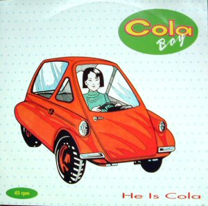 Cola Boy - He Is Cola | Arista (614 717)