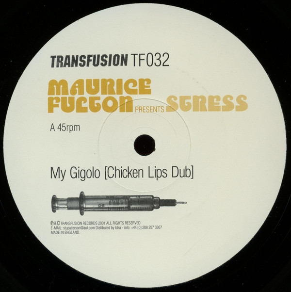 Maurice Fulton Presents Stress - My Gigolo | Transfusion (TF032)