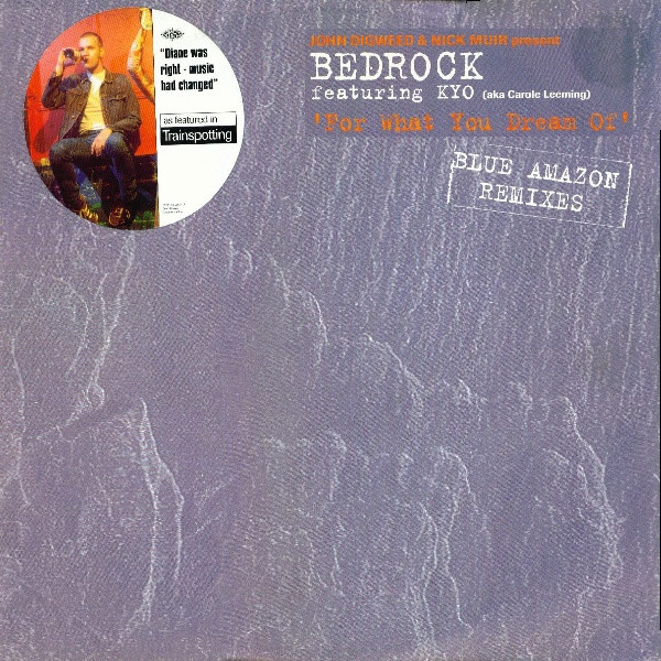 John Digweed & Nick Muir Presents Bedrock Featuring KYO - For What You Dream Of (Blue Amazon Remixes) | Stress Records (12 STRX 23) - main John Digweed & Nick Muir Presents Bedrock Featuring KYO - For What You Dream Of (Blue Amazon Remixes) | Stress Records (12 STRX 23) - main