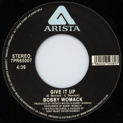 Bobby Womack - How Could You Break My Heart? / Give It Up | Arista (7PR65007)