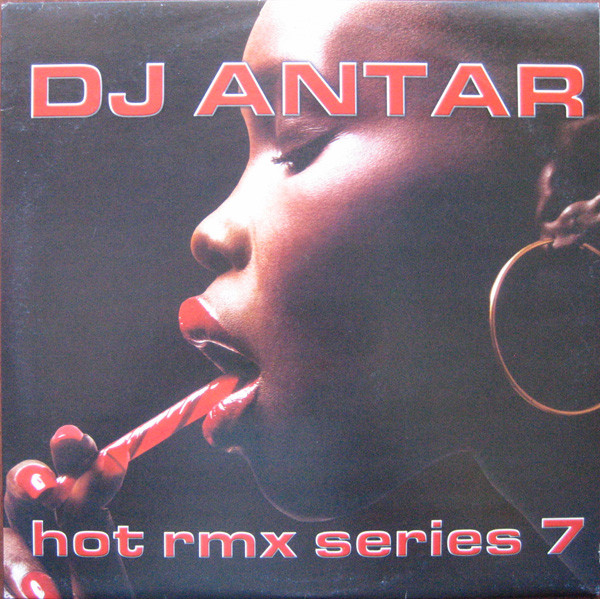 DJ Antar - Hot Rmx Series 7 | Not On Label (DJ Antar Self-released) (none)