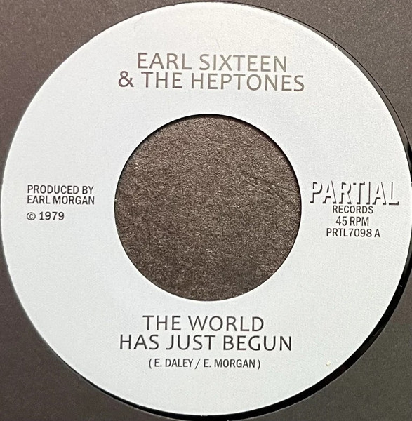 Earl Sixteen & The Heptones - The World Has Just Begun | Partial Records (PRTL7098) Earl Sixteen & The Heptones - The World Has Just Begun | Partial Records (PRTL7098)