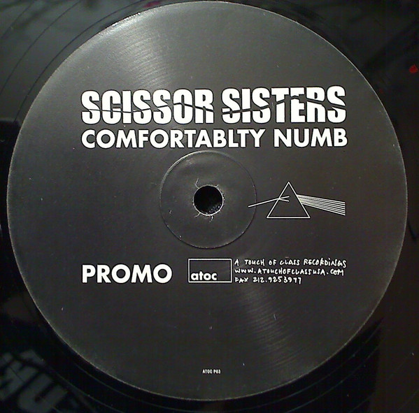 Scissor Sisters - Comfortably Numb | A Touch Of Class Recordings (ATOC P03)