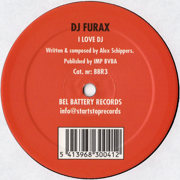 DJ Furax - I Love DJ | Bel Battery Records (BBR3)