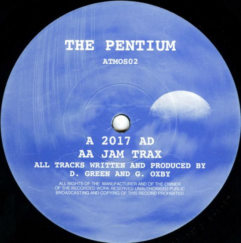 The Pentium - 2017 AD / Jam Trax | Atmospherics (ATMOS02) - main