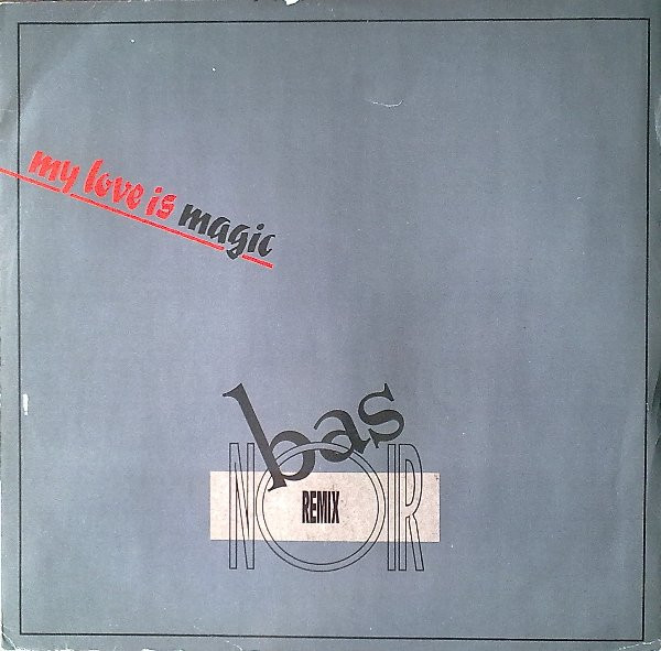 Bas Noir - My Love Is Magic Remix | 10 Records (TENR 257)