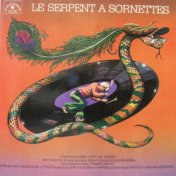 Various - Le Serpent À Sornettes | Le Chant Du Monde (LDX 74682)