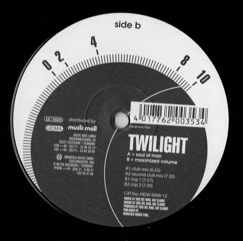 Twilight - Soul Of Man / Maximized Volume | Hardware Files (HDW-0006-12)