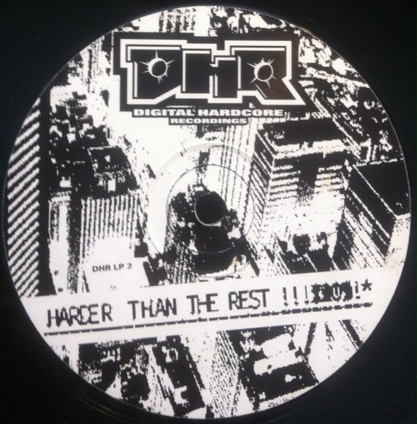 Various - Harder Than The Rest | Digital Hardcore Recordings (DHR) (DHR LP 2) - 4