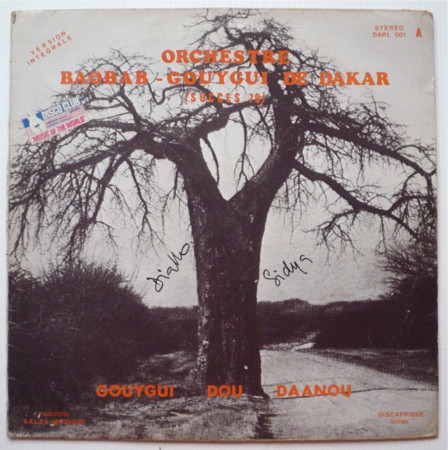 Orchestra Baobab - Gouygui Dou Daanou | Discafrique Records (DARL 001) - main Orchestra Baobab - Gouygui Dou Daanou | Discafrique Records (DARL 001) - main