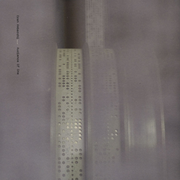 Oren Ambarchi - Audience Of One | Touch (TO:83V)