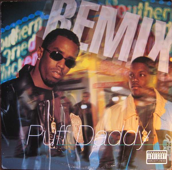 Puff Daddy - Can't Nobody Hold Me Down (Remix) | Bad Boy Entertainment (78612-79081-1)
