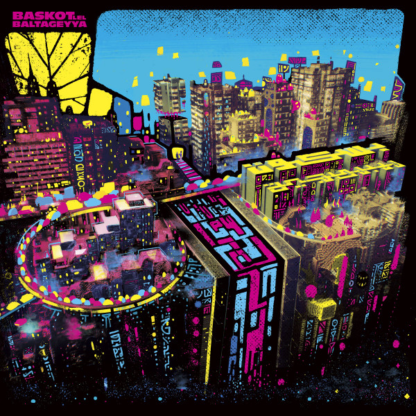 Baskot Lel Baltageyya - Baskot Lel Baltageyya | Akuphone (AKULP1044)